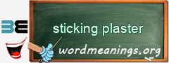 WordMeaning blackboard for sticking plaster